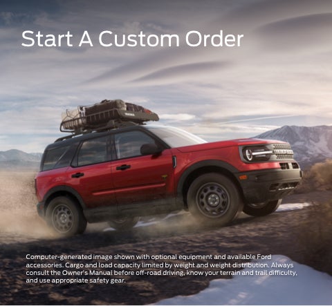 Start a custom order | River City Ford - FD in Lavalette WV